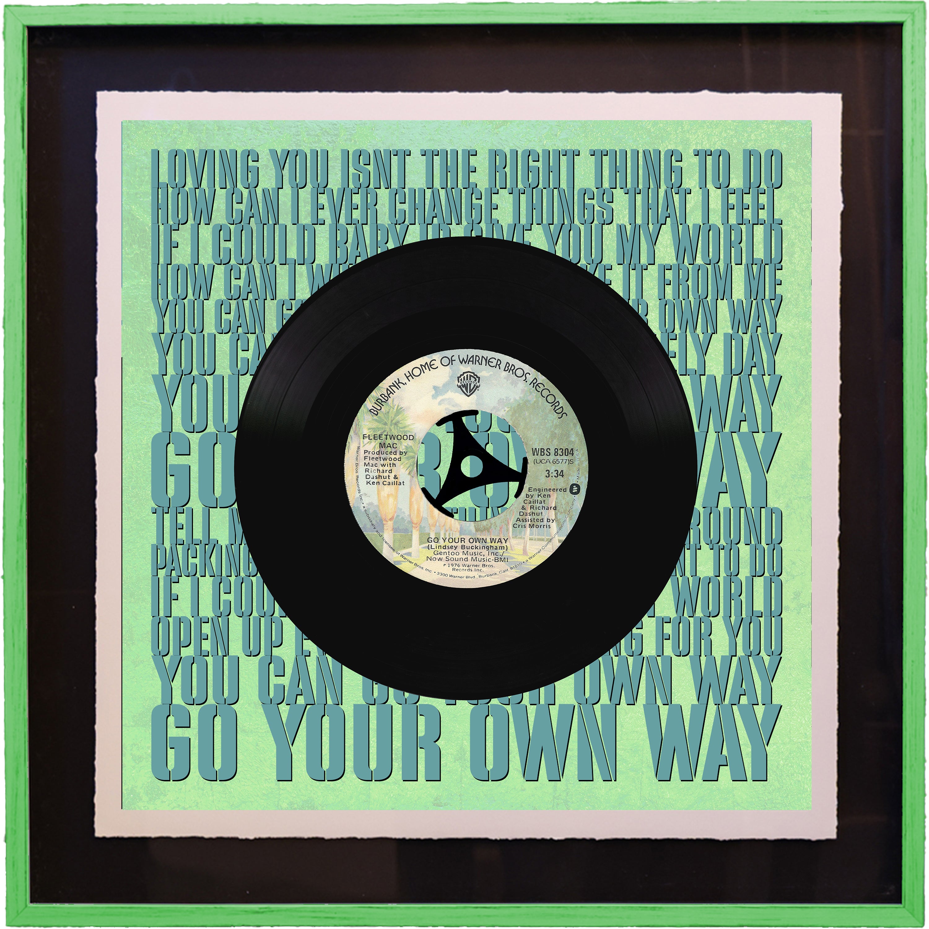Fleetwood Mac - "Go Your Own Way"