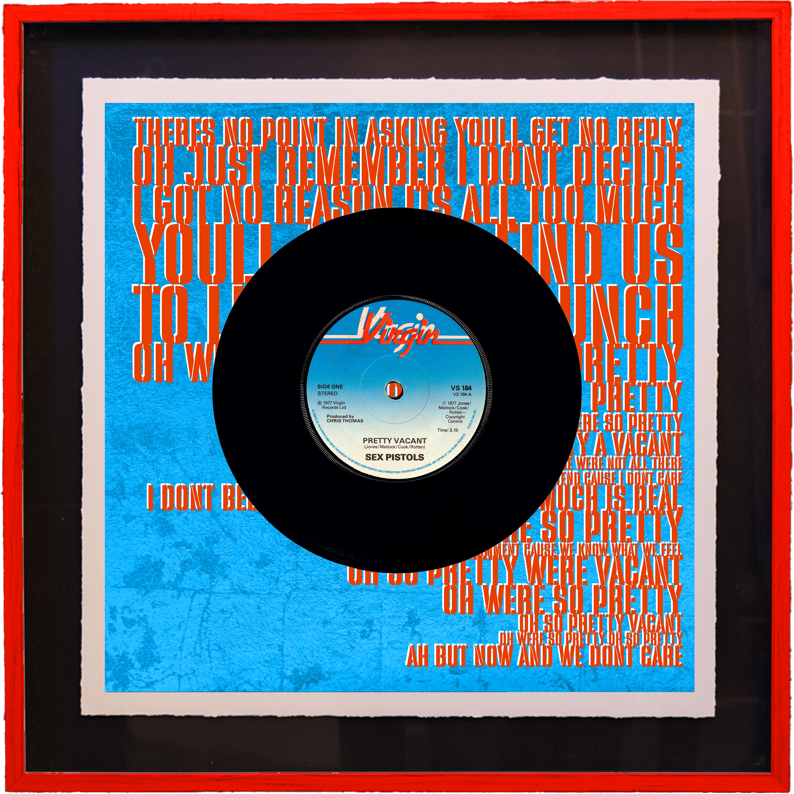 Sex Pistols - "Pretty Vacant"